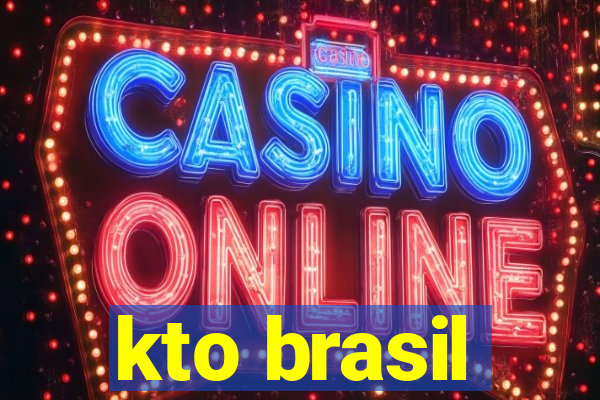 kto brasil